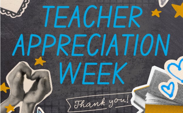 Happy Teacher Appreciation Week!