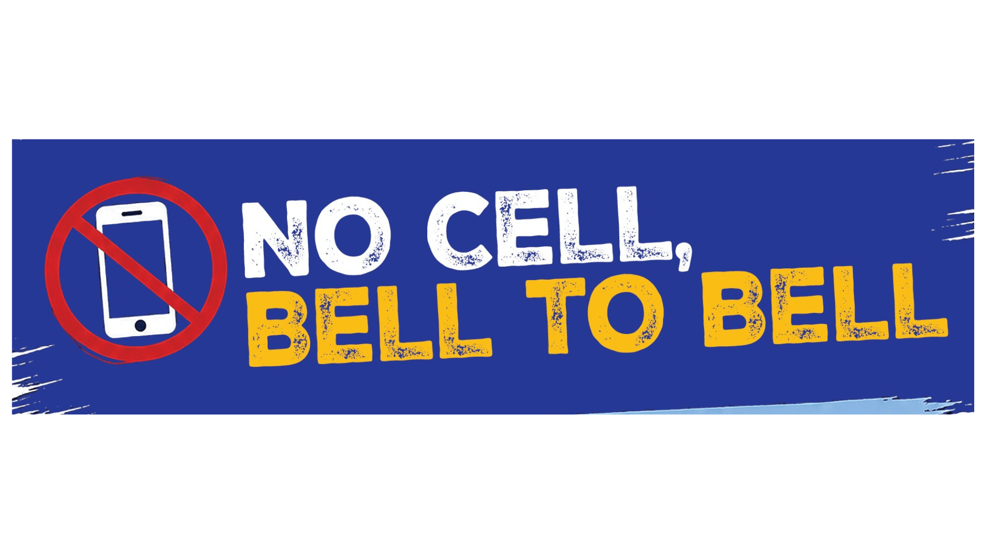 No Cell, Bell to Bell