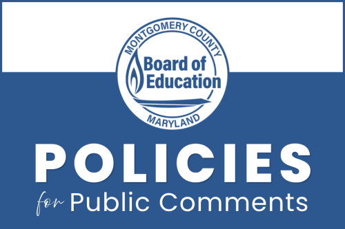 Board Seeking Public Comment on Two Policies
